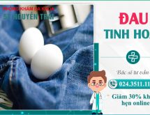 Đau tinh hoàn: Dấu hiệu bệnh lý ảnh hưởng sức khỏe sinh sản